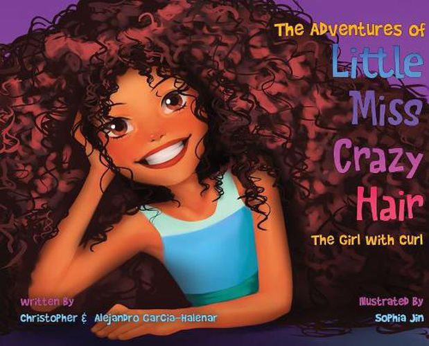 Cover image for The Adventures of Little Miss Crazy Hair: The Girl with Curl