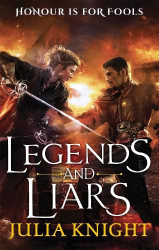 Cover image for Legends and Liars: The Duellists: Book Two