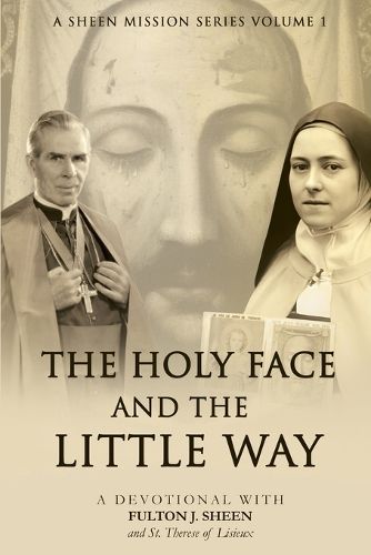 Cover image for The Holy Face and The Little Way