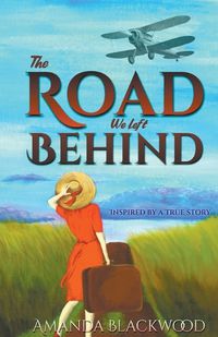 Cover image for The Road We Left Behind