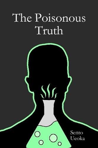 Cover image for The Poisonous Truth