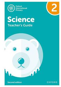 Cover image for Oxford International Primary Science: Teacher Guide 2: Second Edition