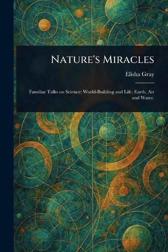 Cover image for Nature's Miracles