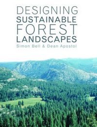 Cover image for Designing Sustainable Forest Landscapes