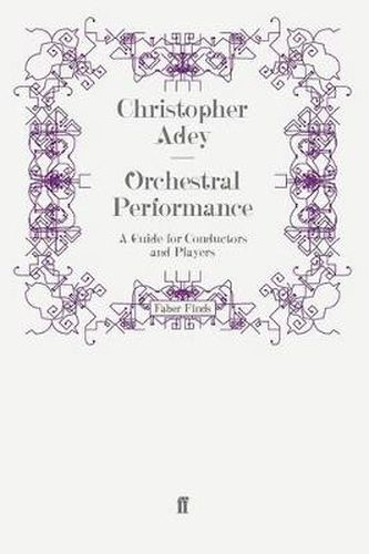 Cover image for Orchestral Performance: A Guide for Conductors and Players