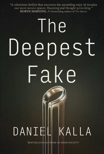 The Deepest Fake