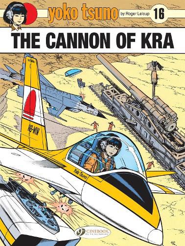 Cover image for Yoko Tsuno Vol. 16: The Cannon Of Kra