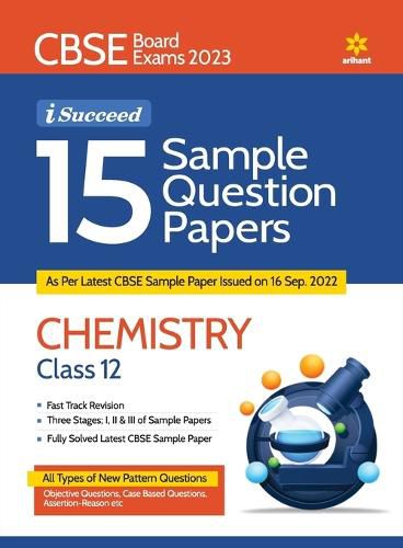 Cover image for Cbse Board Exams 2023 I-Succeed 15 Sample Question Papers Chemistry Class 12th