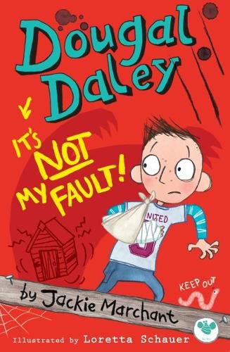 Cover image for Dougal Daley, it's Not My Fault!