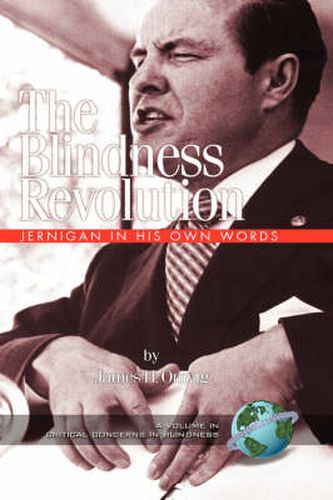 Cover image for The Blindness Revolution: Jernigan in His Own Words