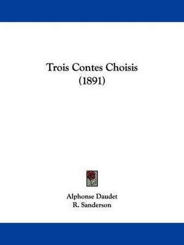 Cover image for Trois Contes Choisis (1891)