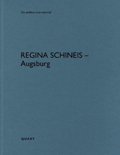 Cover image for Regina Schineis - Augsburg