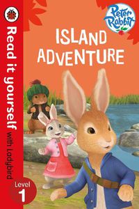Cover image for Peter Rabbit: Island Adventure - Read it yourself with Ladybird: Level 1