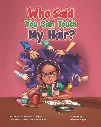 Cover image for Who Said You Can Touch My Hair?