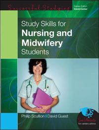 Cover image for Study Skills for Nursing and Midwifery Students