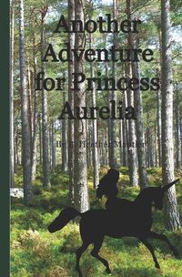 Cover image for Another Adventure for Princess Aurelia