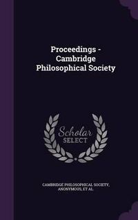 Cover image for Proceedings - Cambridge Philosophical Society