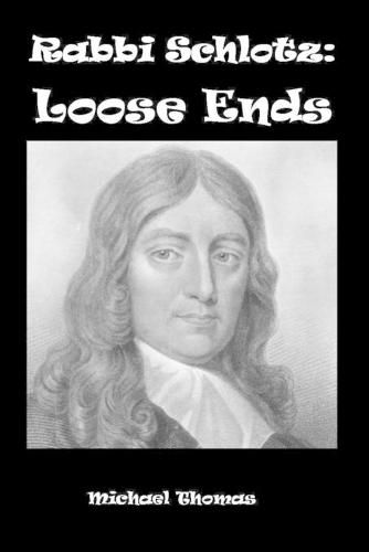 Cover image for Rabbi Schlotz: Loose Ends