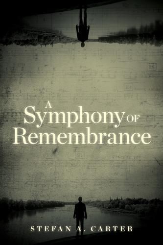 Cover image for A Symphony of Remembrance