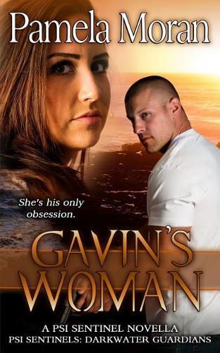 Cover image for Gavin's Woman (A PSI Sentinel Novella - Darkwater Guardians)