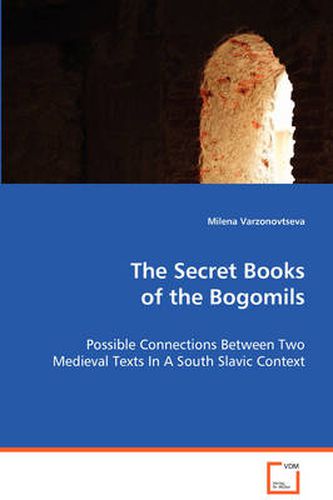 Cover image for The Secret Books of the Bogomils