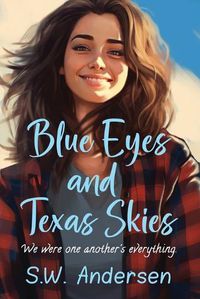 Cover image for Blue Eyes and Texas Skies