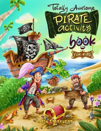 Cover image for Totally Awesome Pirate Activity Book for Kids