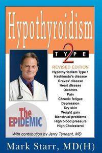 Cover image for Hypothyroidism Type 2: The Epidemic