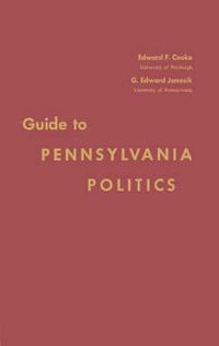 Cover image for Guide to Pennsylvania Politics