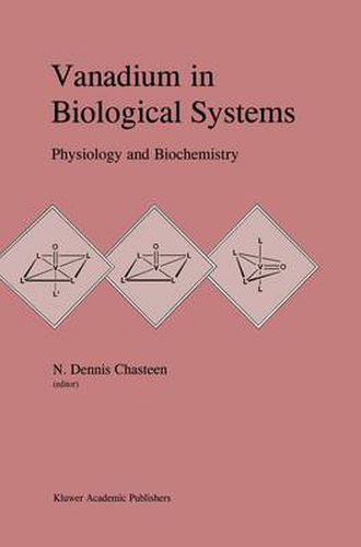 Cover image for Vanadium in Biological Systems: Physiology and Biochemistry