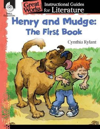 Cover image for Henry and Mudge: The First Book: An Instructional Guide for Literature: An Instructional Guide for Literature