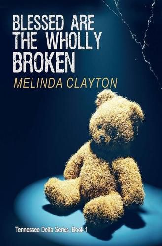 Cover image for Blessed Are the Wholly Broken