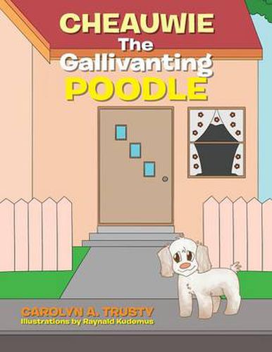 Cover image for Cheauwie the Gallivanting Poodle