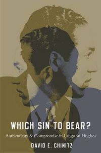 Cover image for Which Sin to Bear?: Authenticity and Compromise in Langston Hughes