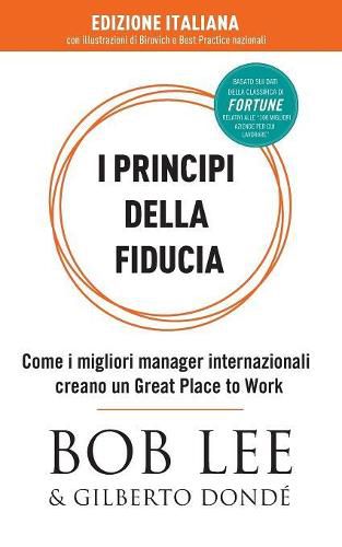 Cover image for I Principi della Fiducia: Come i migliori manager internazionali creano un Great Place to Work