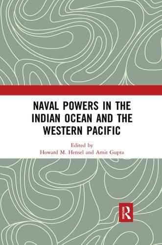 Cover image for Naval Powers in the Indian Ocean and the Western Pacific