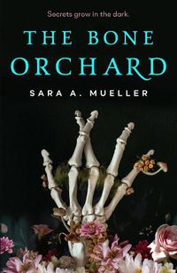 Cover image for The Bone Orchard