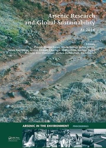 Cover image for Arsenic Research and Global Sustainability: Proceedings of the Sixth International Congress on Arsenic in the Environment (As2016), June 19-23, 2016, Stockholm, Sweden