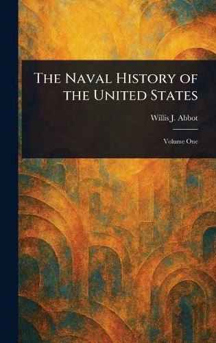 Cover image for The Naval History of the United States