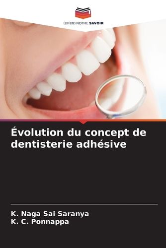 Cover image for Evolution du concept de dentisterie adhesive