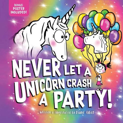 Cover image for Never Let a Unicorn Crash a Party