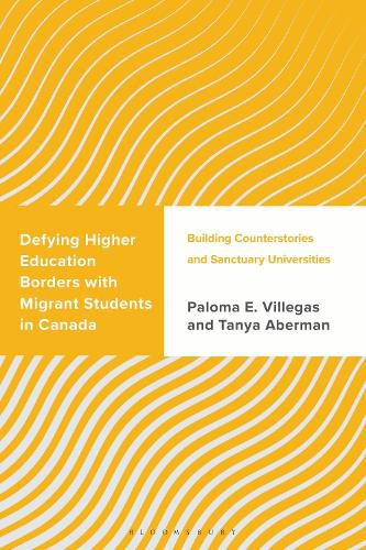 Cover image for Defying Higher Education Borders with Migrant Students in Canada