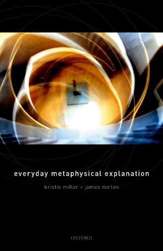 Cover image for Everyday Metaphysical Explanation