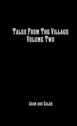 Cover image for Tales from the Village Vol. Two