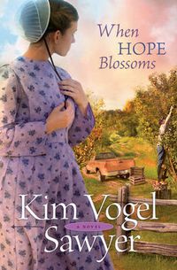 Cover image for When Hope Blossoms