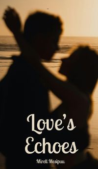 Cover image for Love's Echoes