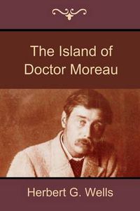 Cover image for The Island of Doctor Moreau