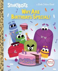 Cover image for Why Are Birthdays Special?
