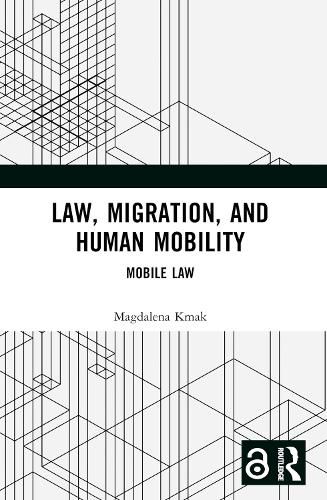 Cover image for Law, Migration, and Human Mobility