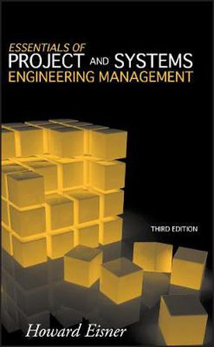 Cover image for Essentials of Project and Systems Engineering Management